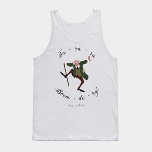 Ta ra ra Boom de ay! Tank Top